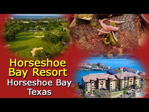 Horseshoe Bay Resort – Best Resort Hotels In Texas – Video Tour